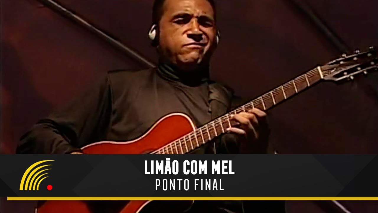 Limão Com Mel - Ponto Final - Turnê E Tome Amor (Ao Vivo)