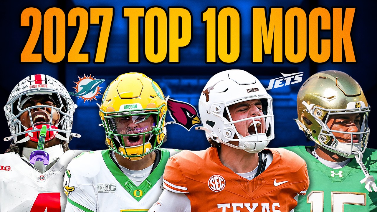2027 NFL Mock Draft in Under 8 Minutes (Top 10 Picks)