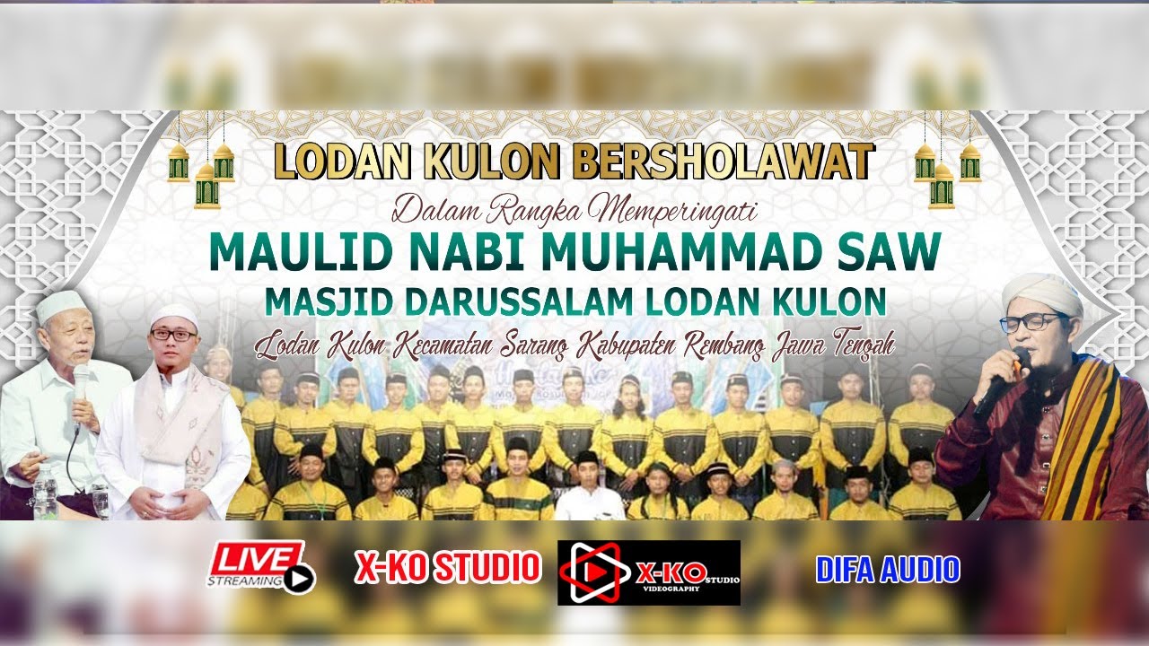 🔴[LIVE] LODAN KULON BERSHOLAWAT || MAULID NABI MUHAMMAD SAW || MASJID DARUSSALAM 2022.