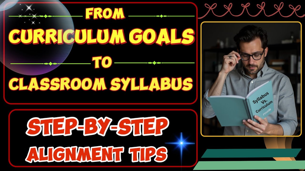 Curriculum and Syllabus Alignment: Practical Tips for Teachers