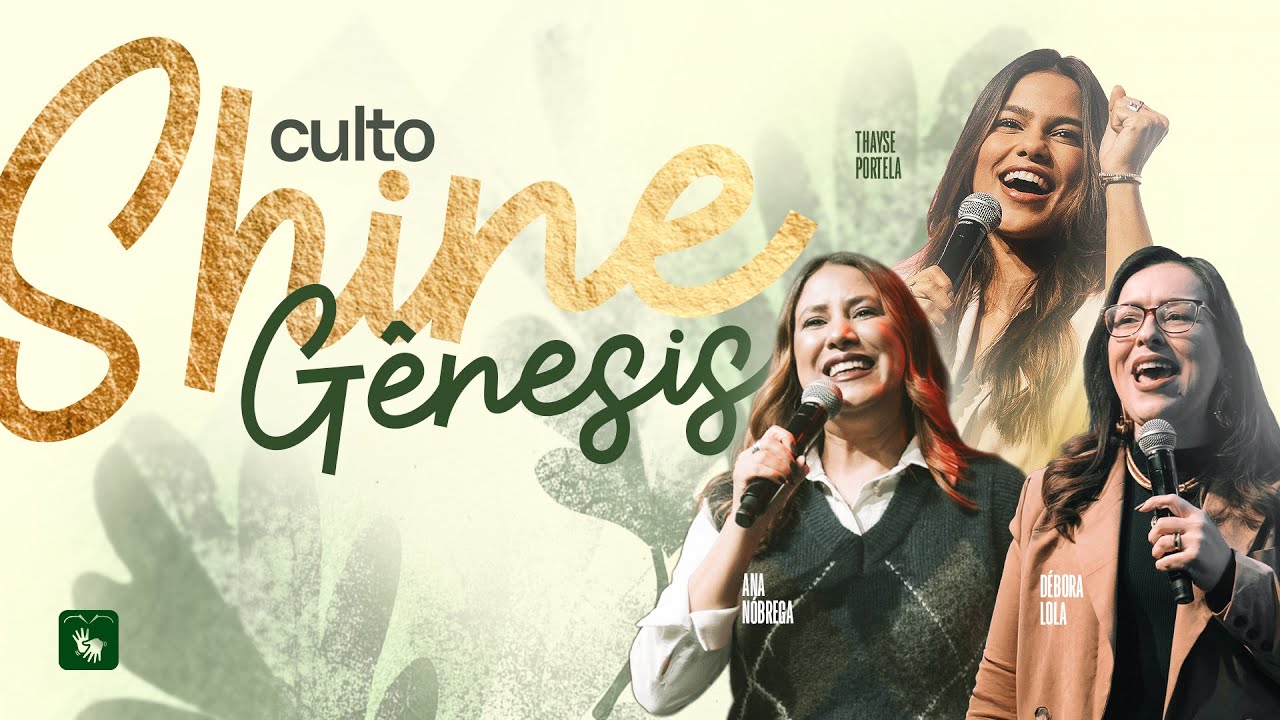 🔴 LAGOINHA ALPHAVILLE | THAYSE PORTELA + LOLA + ANA N&Oacute;BREGA | CULTO SHINE