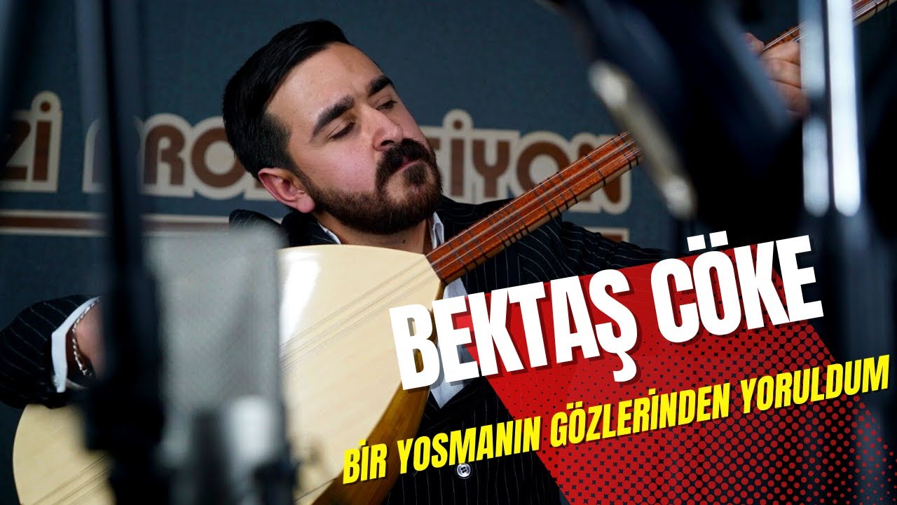 Bektaş Cöke -  Bir Yosmanın Gözlerinden Yoruldum - 2022 - Ozi Produksiyon