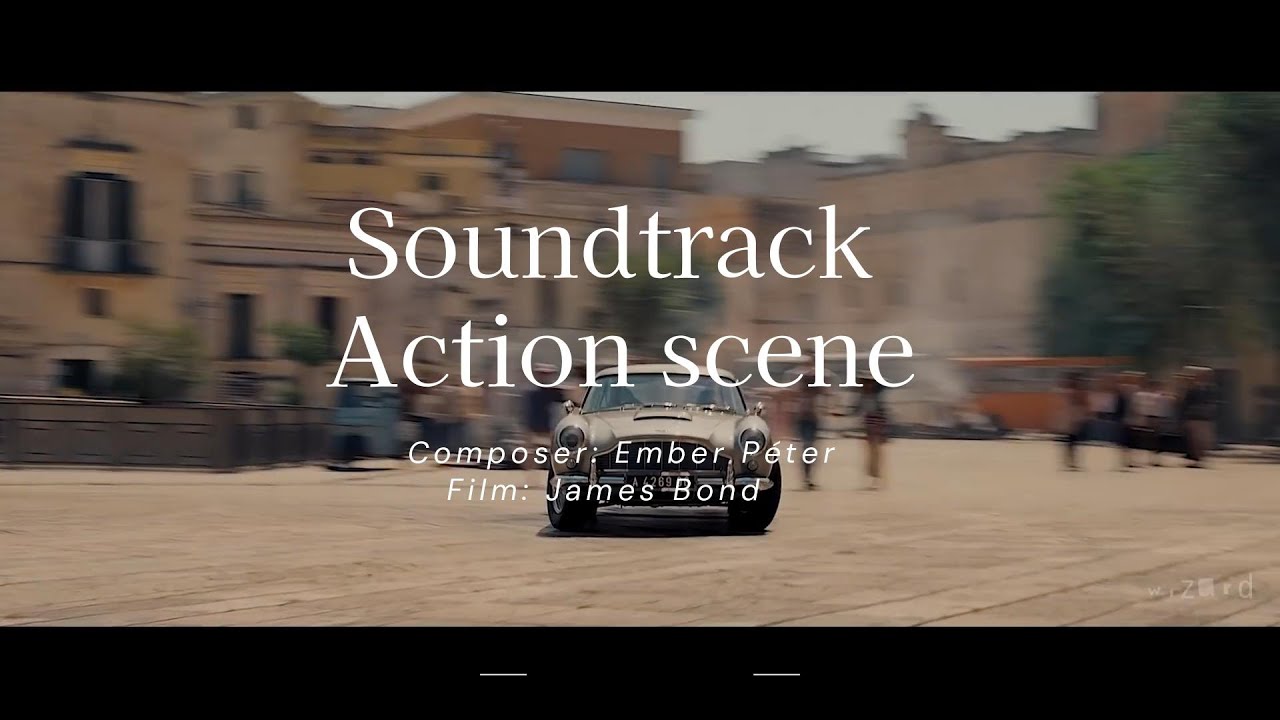 Soundtrack - Action Scene -  Film: James Bond - Music remake  by Peter Ember