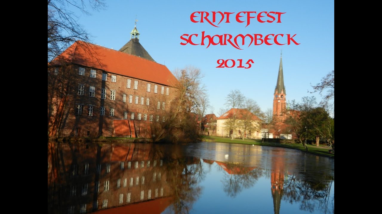 Erntefest Scharmbeck 2015......Winsen Luhe so bist du war dabei