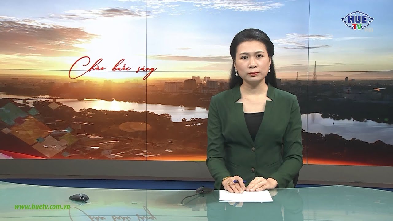 Huế ngày mới 18/11/2025 (Thứ Ba)
