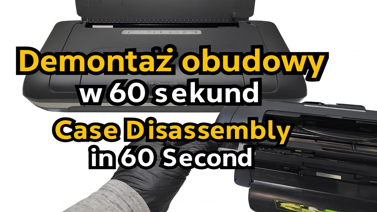 HP OfficeJet H470 &ndash; Obudowa zdjęta w 60 sekund!  Case Off in 60 Seconds!