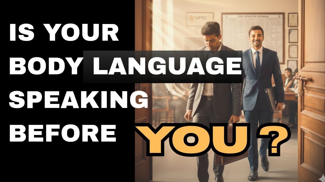 Your Body Speaks Before You Do | Body Language for CAPF, CDS & SSB