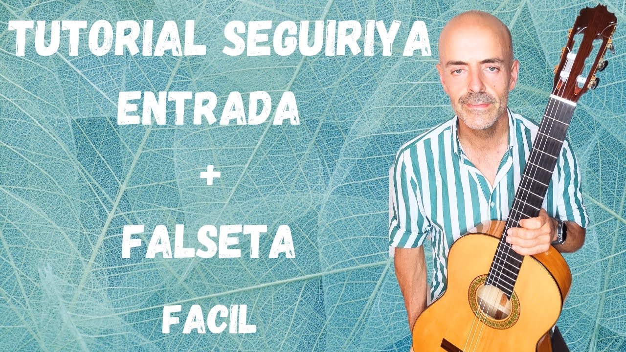ESTA ENTRADA Y FALSETA POR SEGUIRIYA FACILES, TE HARAN MEJOR GUITARRISTA