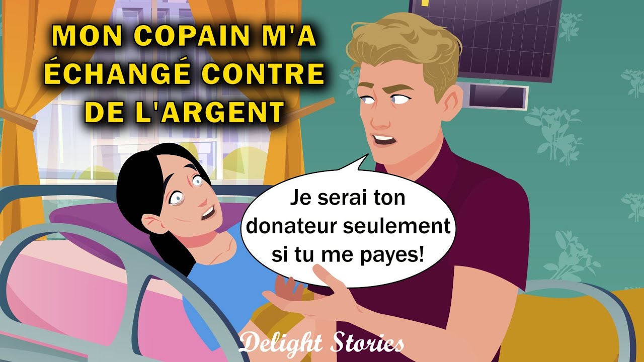 Le bien-aimé demande de l'argent pour devenir mon donneur