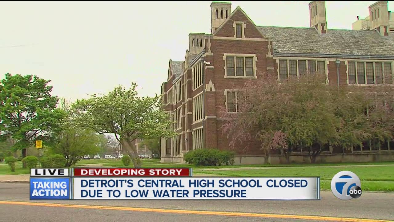 Detroit Central High School closed due to low water pressure
