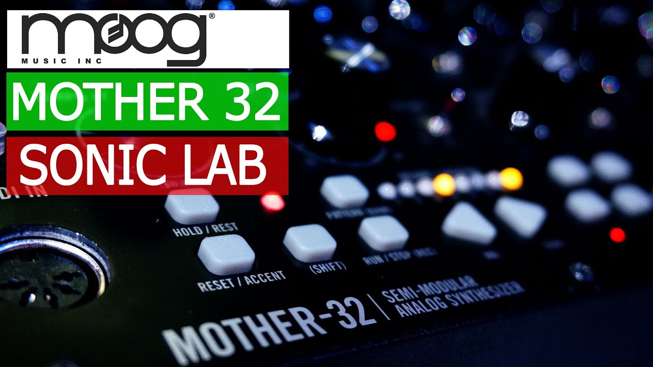 Moog Mother 32  - SonicLAB Review