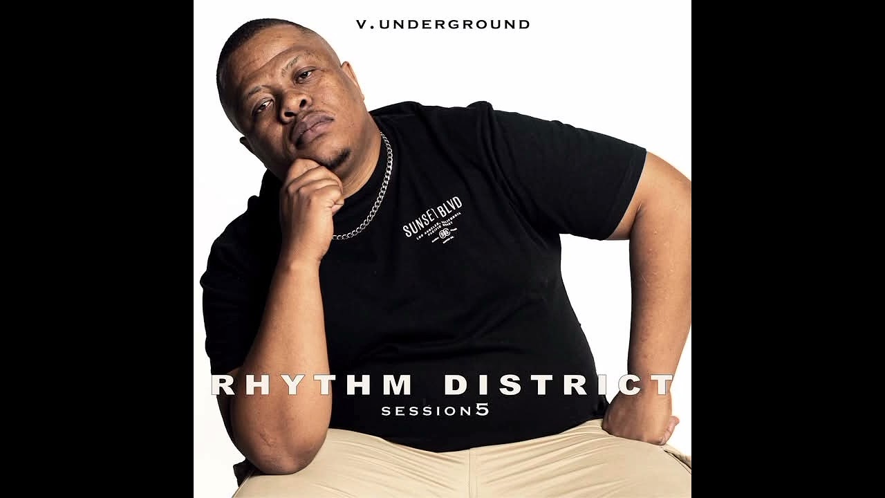 Rhythm District Session 5 (Mixed By V underground)