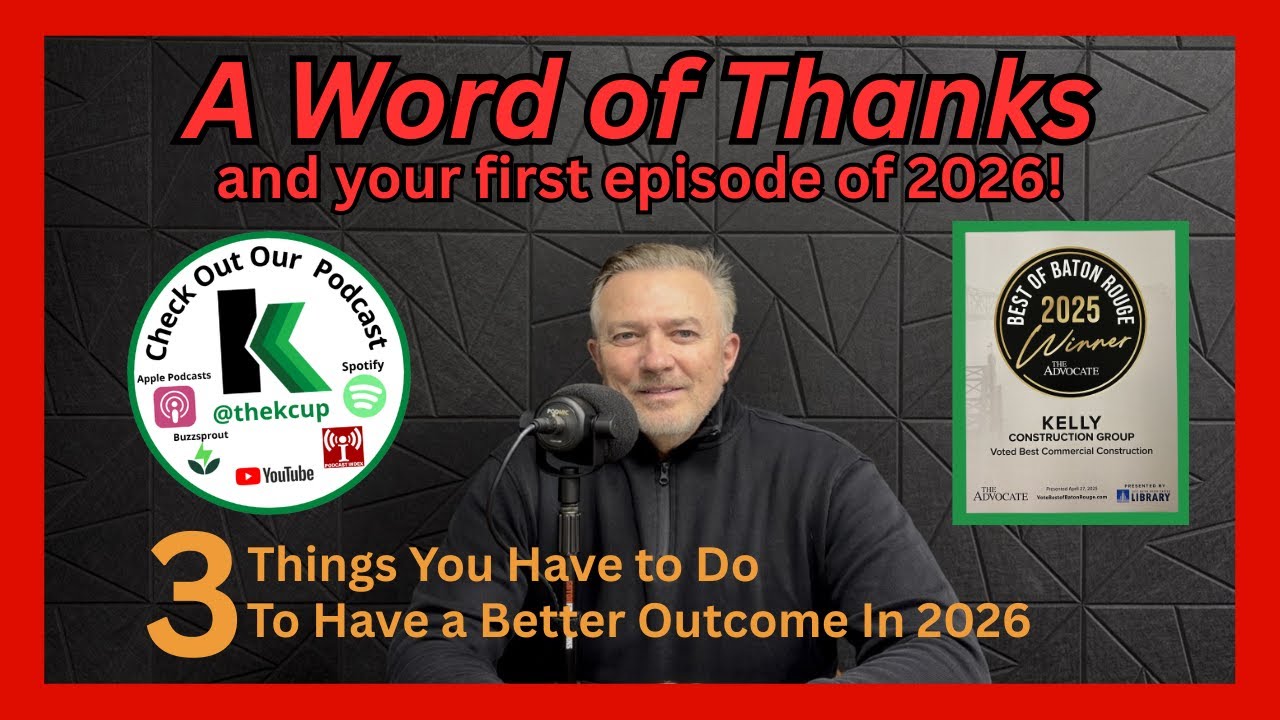 A Word of Thanks for Support In 2025 - 3 Things You Must Do for a Better 2026 | The K Cup Episode 33