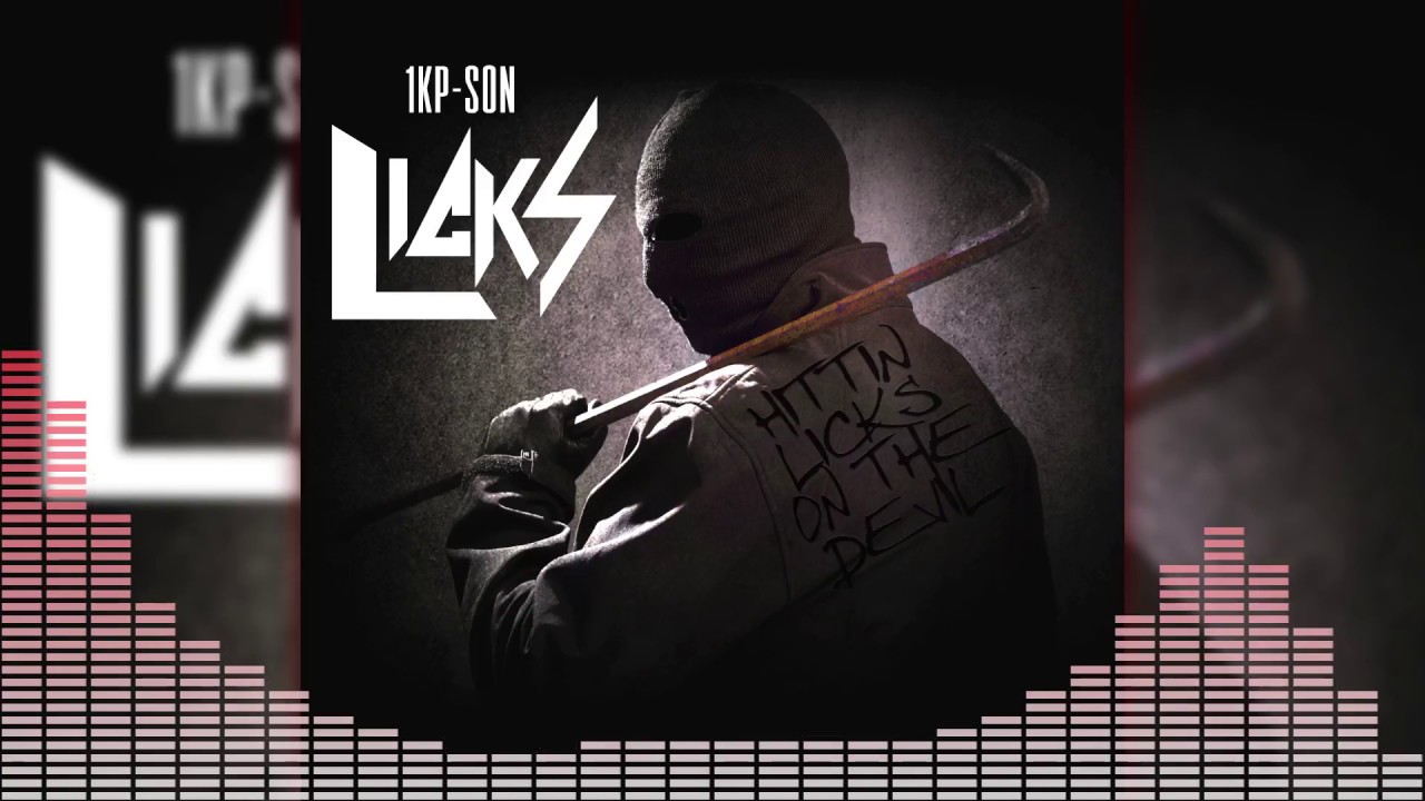 1K P-Son - LICKS 
