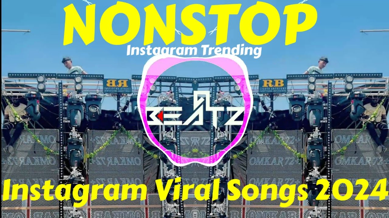 Nonstop Dj Remix Songs | Instagram Viral Songs 2024 | Dj Songs | Marathi Dj Nonstop Mix Instagram