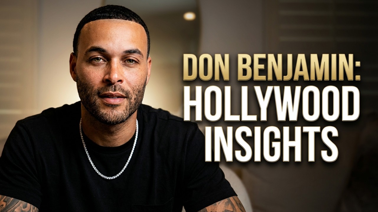 Don Benjamin Live: Modeling Mega-Deals, Acting Tips & Breaking into Entertainment