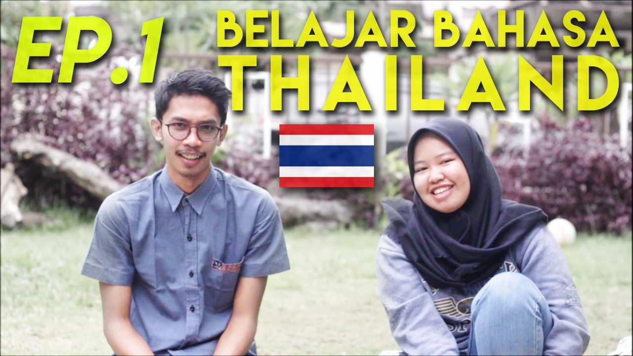 BELAJAR BAHASA THAILAND EP.1 | KATA YANG 