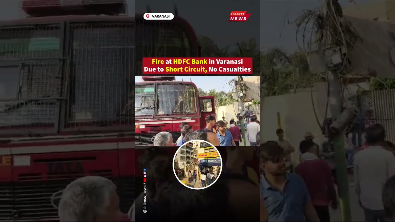 Fire Breaks Out at HDFC Bank in Varanasi! Heroic Guard Saves Lives Amidst Panic!
