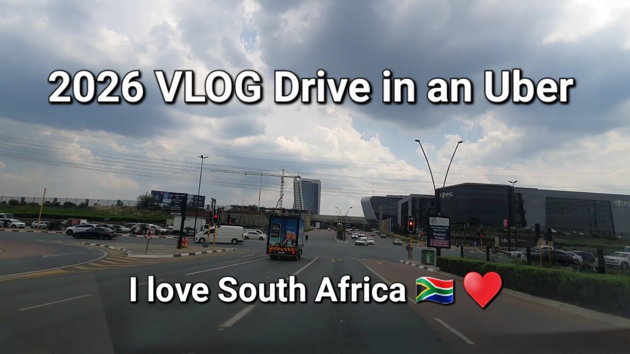 VLOG: A Tour Through Midrand, South Africa in an Uber #south africa #living abroad 