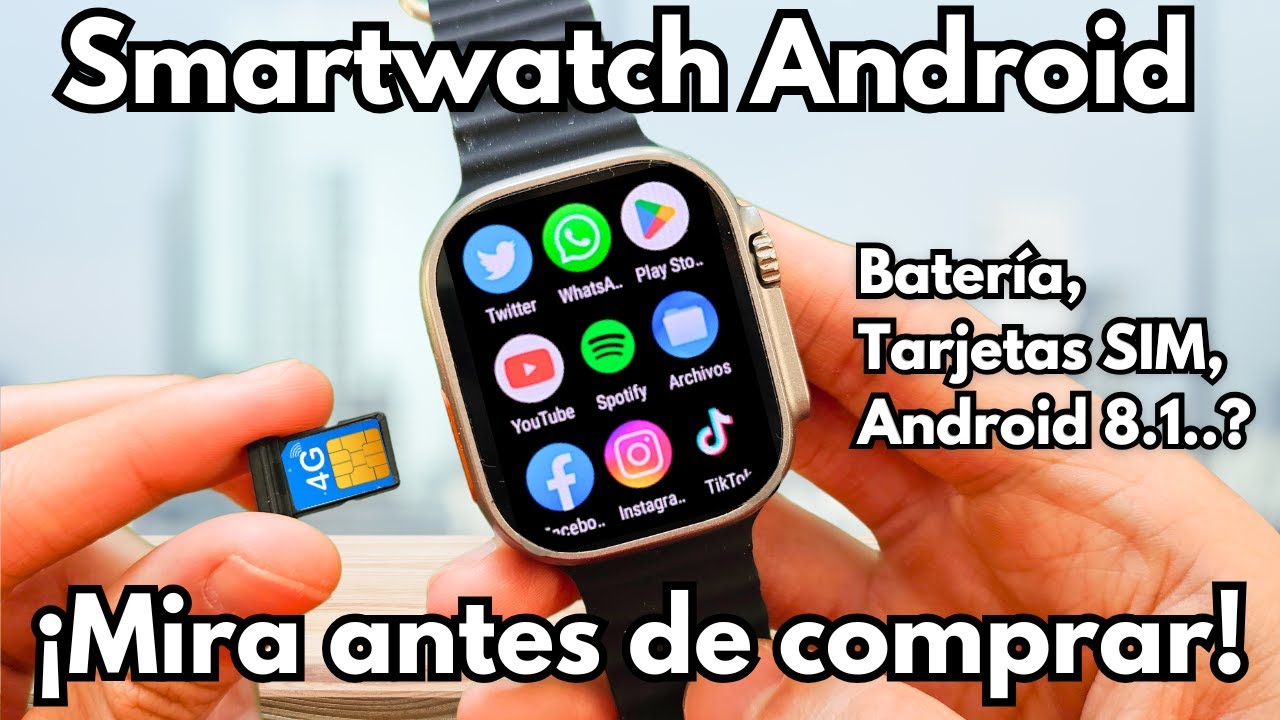 &iquest;Vale la PENA tener un Smartwatch Android? 🤯 &iexcl;Todo lo que necesitas saber!