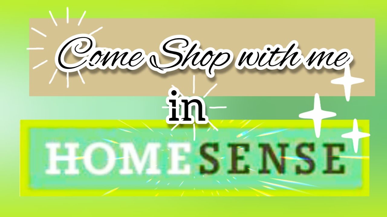 Come to Homesense with me ~