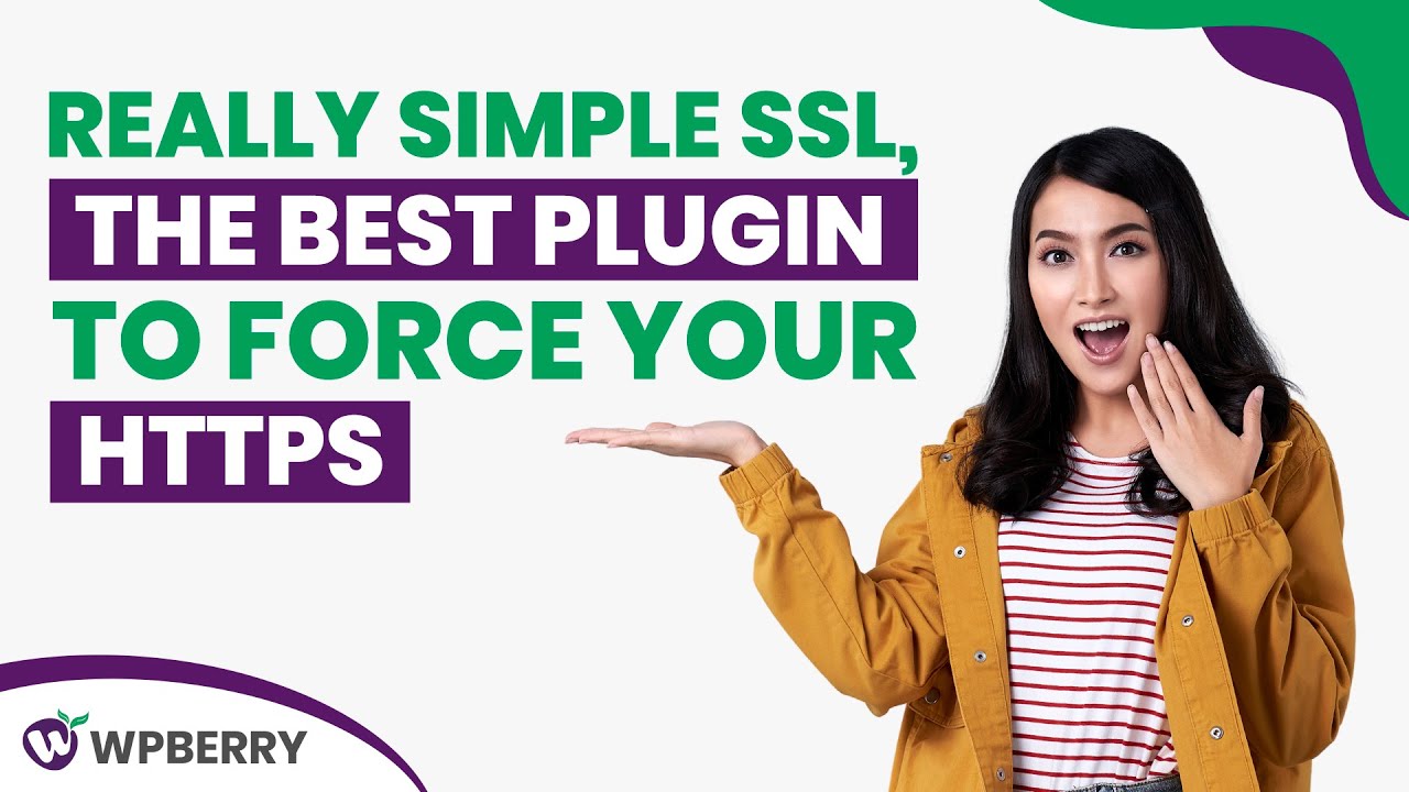 Really Simple SSL, the best plugin to force your  
