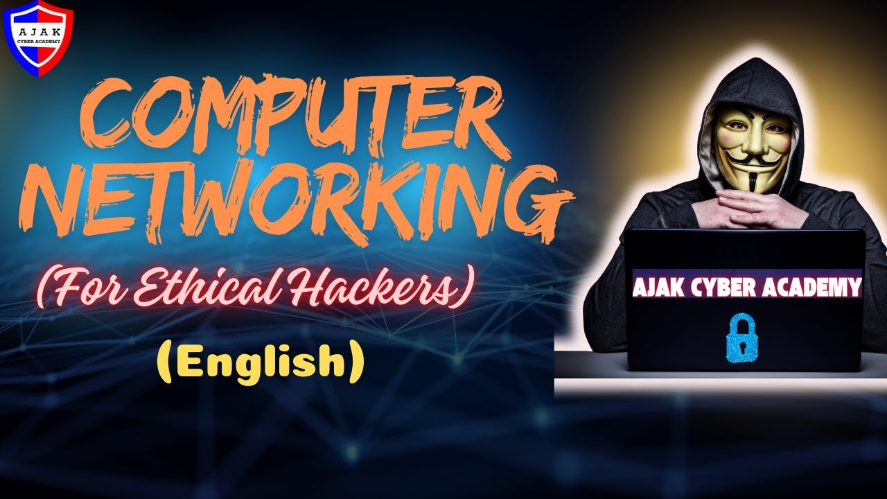 Computer Networking Course For Ethical Hackers (English)