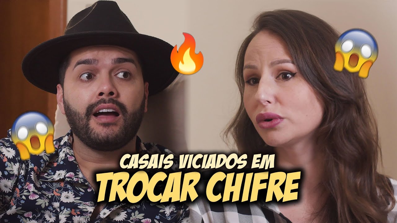 CASAIS VICIADOS EM TROCAR CHIFRE