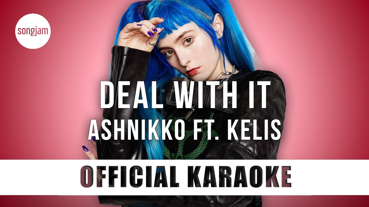 Ashnikko - Deal With It ft. Kelis (Official Karaoke Instrumental) | SongJam