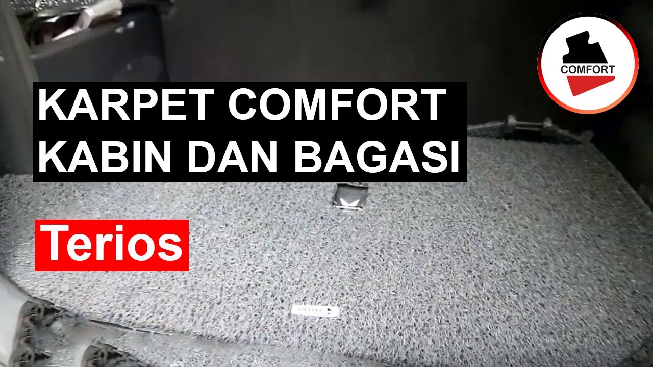 Karpet Comfort Mobil Terios Terbaru ( Kabin + Bagasi ) | 0821 2233 2454