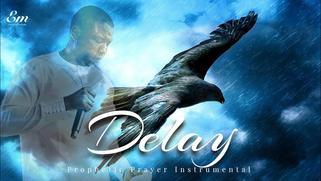 LORD FORM ME INTO THAT WHAT YOU WANT ME TO BE!😭 || DELAY || THEOPHILUS SUNDAY || PRAYER INSTRUMENTAL