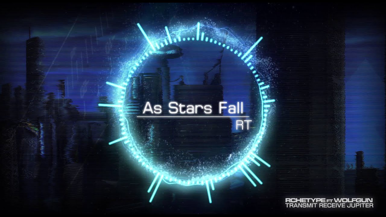 Rchetype Ft Wolfgun - AS_STARS_FALL.RT