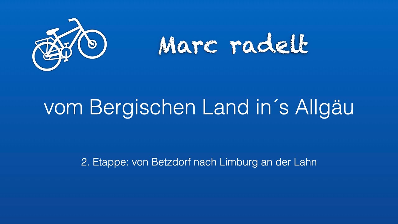 Radtour vom Bergischen Land in´s Allgäu 2/9