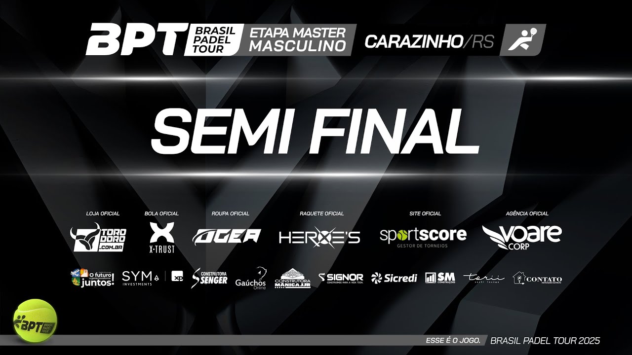 SEMI FINAL - ETAPA MASTER - ARENA ST - CARAZINHO/RS