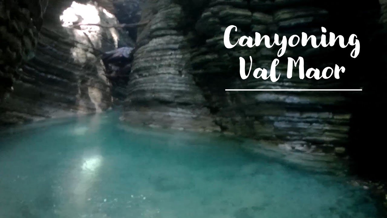 Canyoning Val Maor