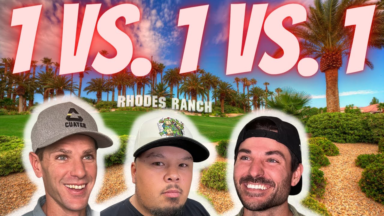 We're Back! 1v1v1 Stroke Play @ Rhodes Ranch