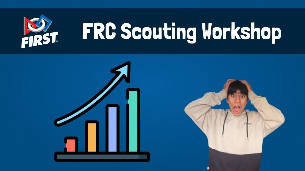Kickstart Your FRC Team’s Scouting: Introduction Workshop