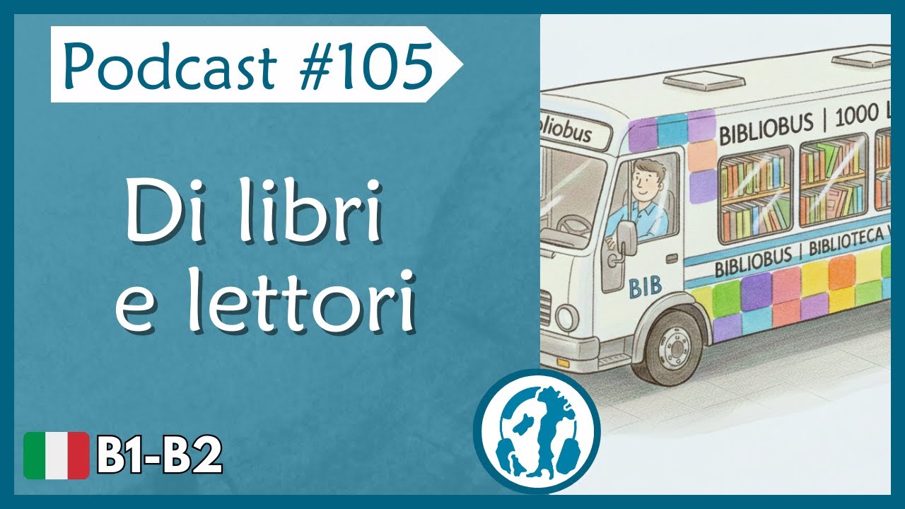 🎙️Ep. 105 | Italian Podcast intermediate level (B1-B2)