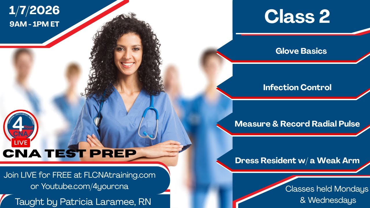 FREE Live CNA Test Prep Class 2: Glove Basics, Infection Control, Measure & Record Radial Pulse