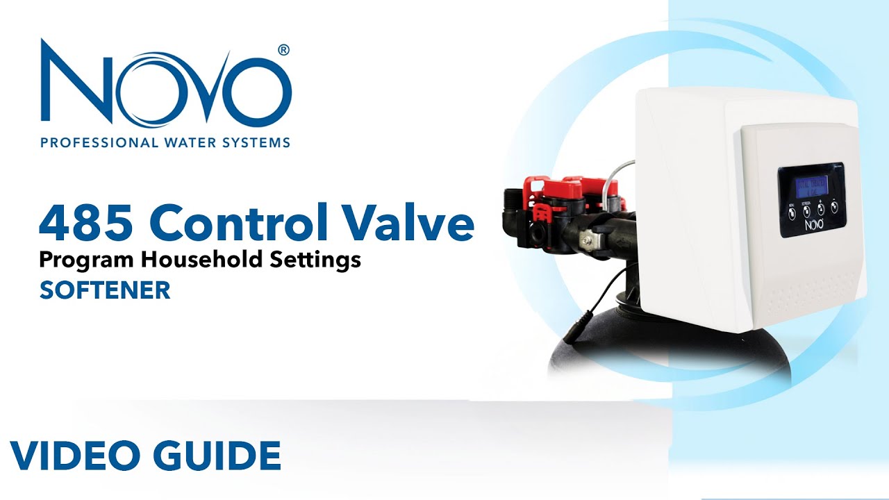 NOVO 485 Valve: Softener – Programming Household Settings | Step By Step Guide