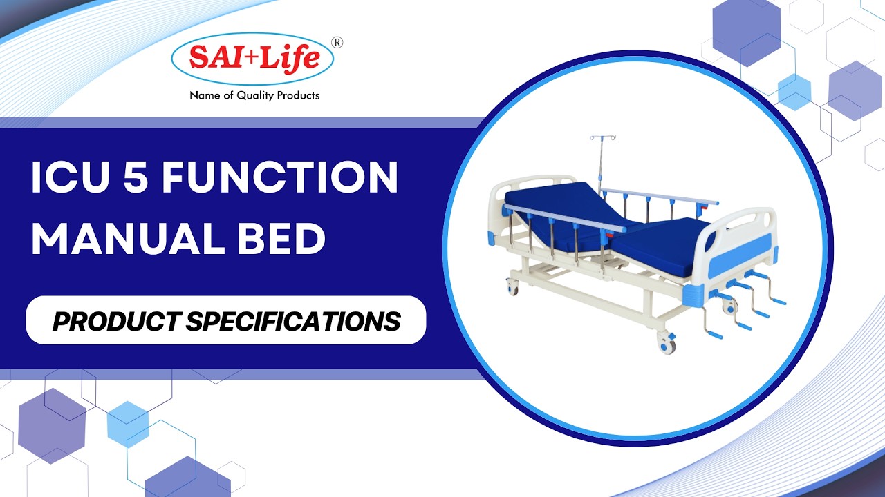 ICU 5 Function Manual Hospital Bed by Sai Life Medical Devices