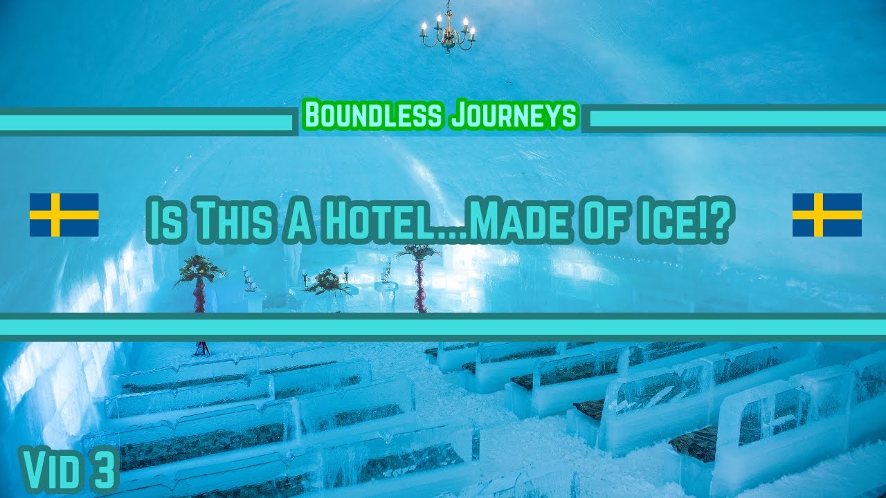 The Magic of the Ice Hotel in Sweden