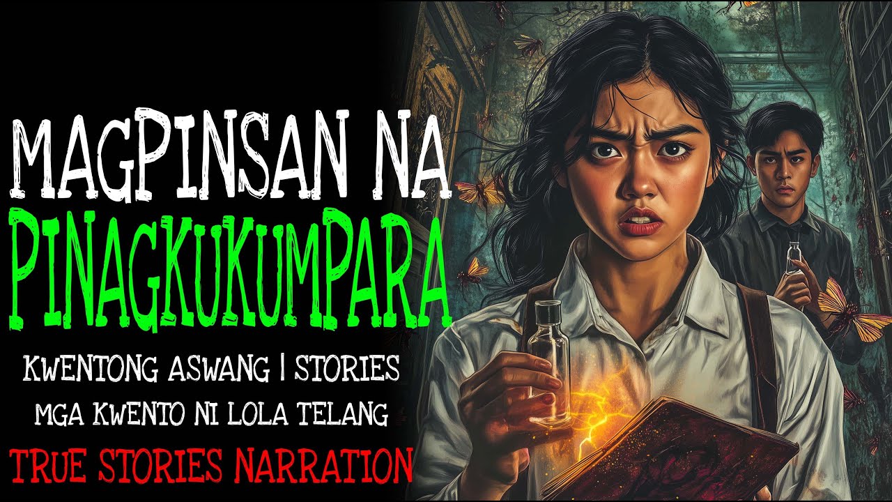 MAGPINSAN NA PINAGKUKUMPARA | Kulam True Story