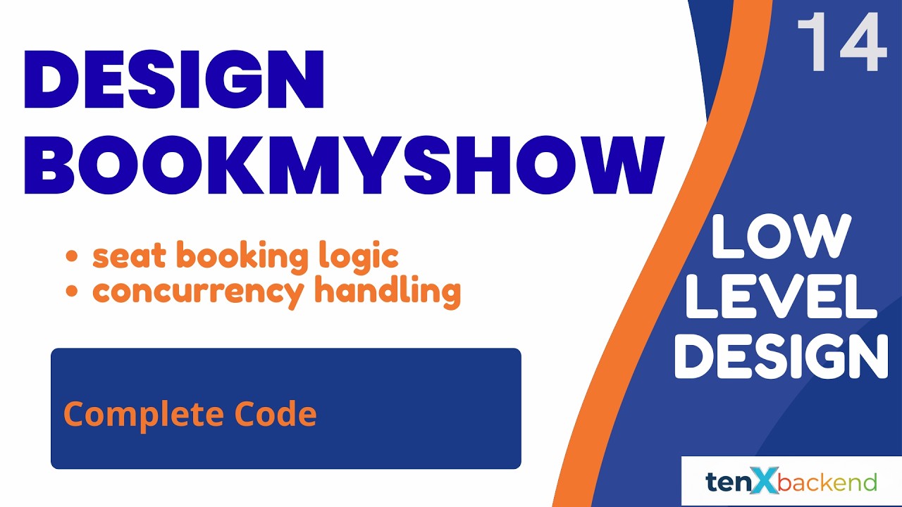 Design BookMyShow | lld | Seat booking logic | double booking | machine code