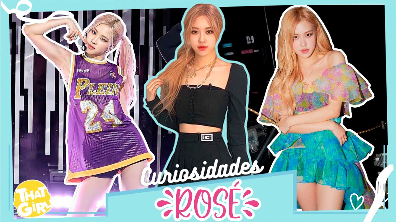 ROSÉ | 20 CURIOSIDADES que NO SABÍAS sobre ella 💟 | ThatGirl