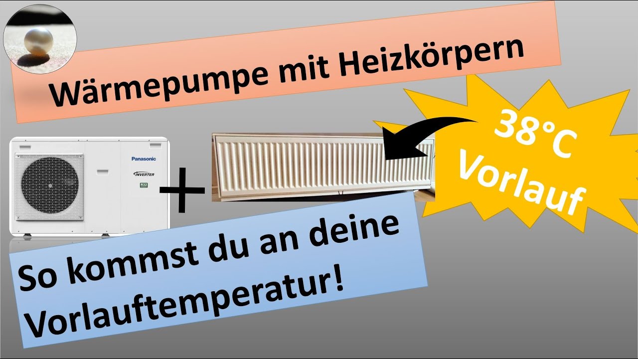 Wärmepumpe mit Heizkörpern - So kommst du einfach zur richtigen Vorlauftemperatur