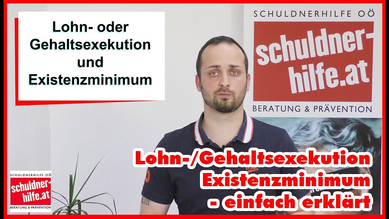 Lohnexekution bzw. Gehaltsexekution; Existenzminimum - Erklärvideo der SCHULDNERHILFE OÖ