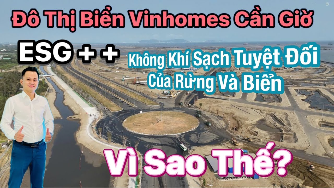 ESG + + đô thị biển Vinhomes Cần Giờ không khí sạch tuyệt đối của rừng và biển, tại sao vậy?