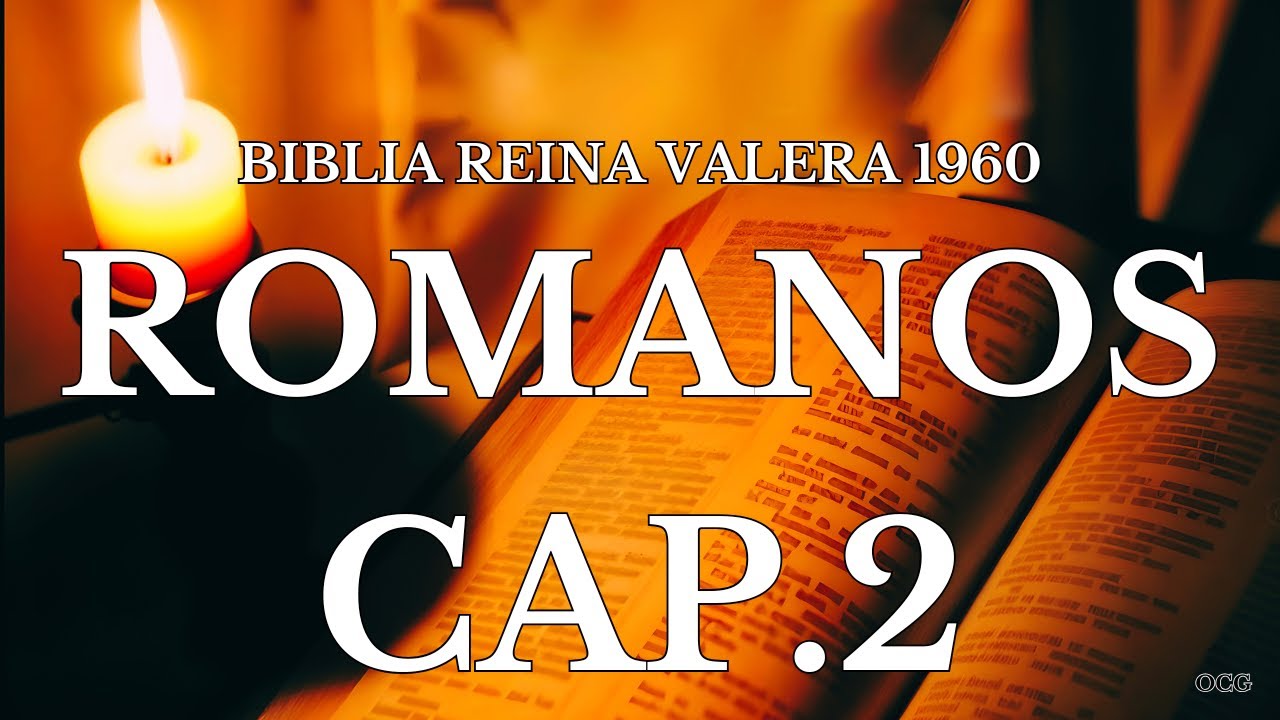 Biblia Hablada-BIBLIA REINA VALERA 1960 ROMANOS CAP 2