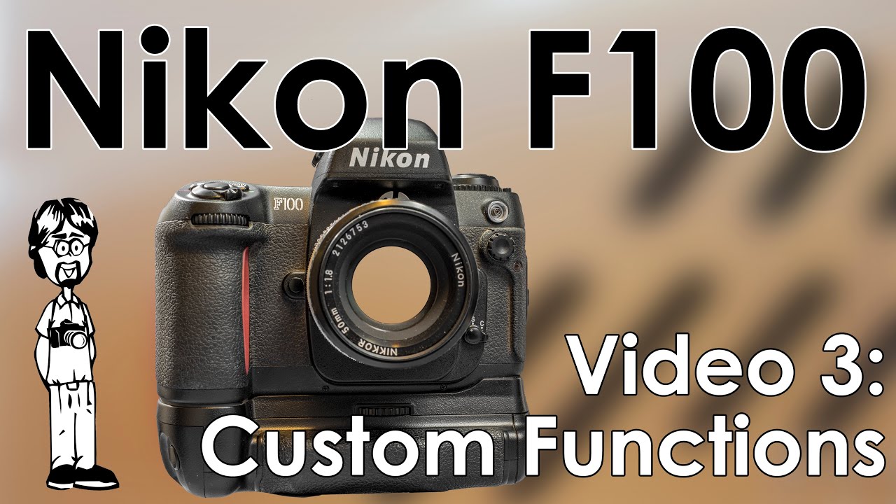 Nikon F100: меню пользовательских настроек и функций, пояснения и пошаговое руководство